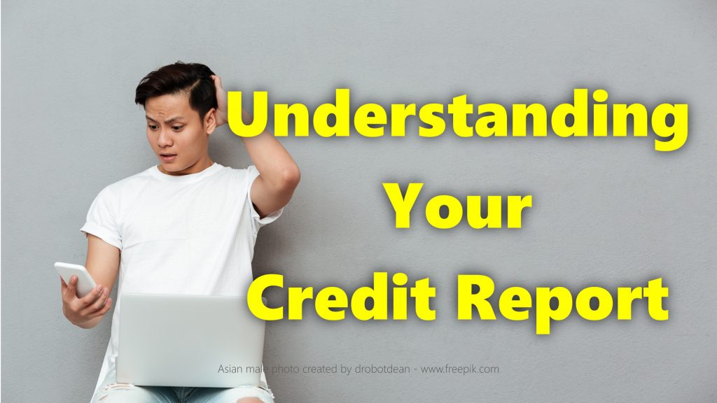 Understanding Your Credit Report Credit Counselling Singapore 0844